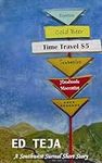 Time Travel $5: A Southwest Surreal