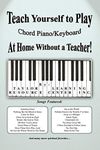 Teach Yourself to Play Chord Piano/Keyboard at Home Without a Teacher