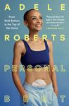 Personal Best: From Rock Bottom to the Top of the World by Adele Roberts
