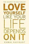 Love Yourself Like Your Life Depend