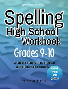 Spelling High School Workbook Grades 9-10: Vocabulary and Writing Practice with Interactive Activities