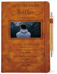 Letters To My Brother In Heaven Journal 200 Pages Notebook A5 Lined with Window in Cover, In Loving Memory of Brother, Memorial Sympathy Condolence Remembrance Grieving Gifts for Loss of Brother