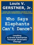 Who Says Elephants Can't Dance?: Le