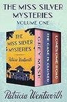 The Miss Silver Mysteries Volume On