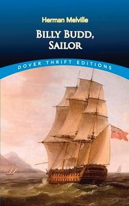 Billy Budd, Sailor (Dover Thrift Editions: Classic Novels)