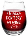 Nurses Don’t Cry We Wine - Funny Nurse Appreciation Day - 15 oz Stemless Wine Glass