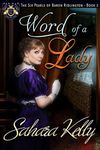 Word of a Lady (The Six Pearls of Baron Ridlington Book 3)