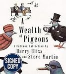 A Wealth of Pigeons - Signed / Auto