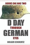 D DAY Through German Eyes - The Hid