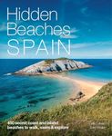 Hidden Beaches Spain: 450 Secret Co