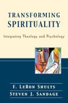 Transforming Spirituality: Integrat