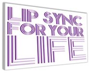 Hippowarehouse Lip sync for your life Printed Canvas 41cmx61cm Wall Art Design Classroom Gym Room Home Office Décor