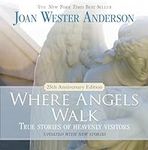 Where Angels Walk (25th Anniversary