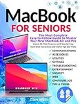 Macbook for Seniors: The Most Compl