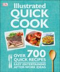 Illustrated Quick Cook: Over 700 Qu