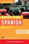Spanish - Drive Time (Drive Time CD): Beginner Level