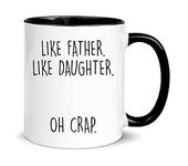 Awnpow HuniPrited435 - Like father like daughter oh crap mug,Funny fathers day,fathers birthday mug from daughter,11oz Ceramic Coffee Mug/Tea Cup