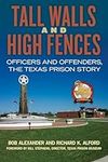 Tall Walls and High Fences: Officer