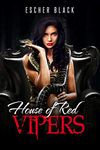 House of Red Vipers: An Erotic Dark Fantasy Novel