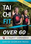 Tai Chi Fit Over 60: Gentle Exercis