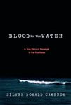 Blood in the Water: A True Story of Revenge in the Maritimes