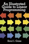 Illustrated Guide to Linear Programming