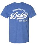 Promoted to Daddy 2024 T-Shirt Funny Humor New Dad Baby First Time, Blue Heather, Large