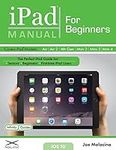iPad Manual for Beginners: The Perf