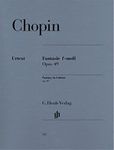 Chopin: Fantasy in F Minor, Op. 49