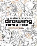 Anatomy for Artists: Drawing Form &