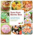 Yum-Yum Bento Box: Fresh Recipes fo