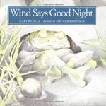 Wind Says Good Night