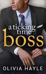 A Ticking Time Boss (New York Billionaires Book 4)