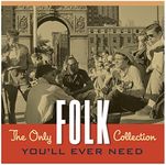 The Only Folk Collection You'll Eve