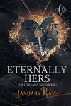 Eternally Hers: The Introduction: Shallow Cove™ Dimensions (Eternally Series Book 1)