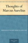 Thoughts of Marcus Aurelius