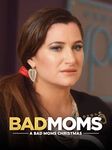 Bad Moms - A Bad Moms Christmas