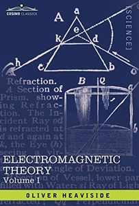 Electromagnetic Theory, Vol. I: 1