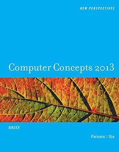 New Perspectives on Computer Concepts 2013: Brief