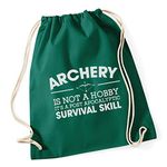 Hippowarehouse Archery is not a hobby it's a post apocalyptic survival skill Drawstring CottonSchool Gym Bag 37cm x 46cm, 12 litres