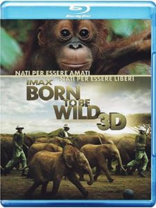 Imax Born To Be Wild 3D