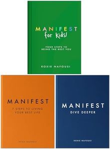 Roxie Nafousi Collection 3 Books Set (Manifest for Kids, Manifest 7 Steps to Living Your Best Life & Manifest Dive Deeper)