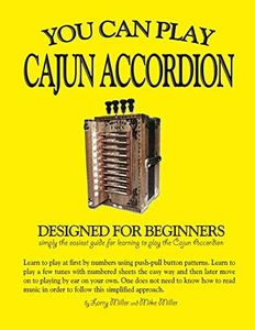 You Can Play Cajun Accordion