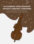 24 Classical Viola Solos By History