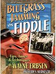 Bluegrass Jamming on Fiddle (Book &