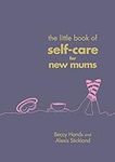 The Little Book of Self-Care for Ne