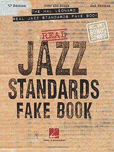 The Hal Leonard Real Jazz Standards Fake Book: C Edition (Fake Books)