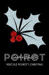 Hercule Poirot’s Christmas (Poirot) (Hercule Poirot Series Book 20)