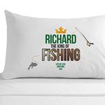 Personalised the King of Fishing Pillowcase, Fisherman Gift Ideas, Birthday Gifts for Him