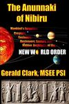 The Anunnaki of Nibiru: Mankind's F